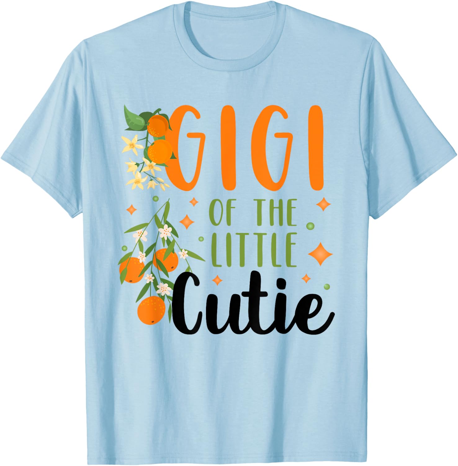 Gigi Little Cutie Baby Shower Orange 1st Birthday Party T-Shirt - T-Shirt | Light Blue