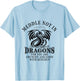 Meddle Not In The Affairs Of Dragons T-Shirt - T-Shirt | Light Blue