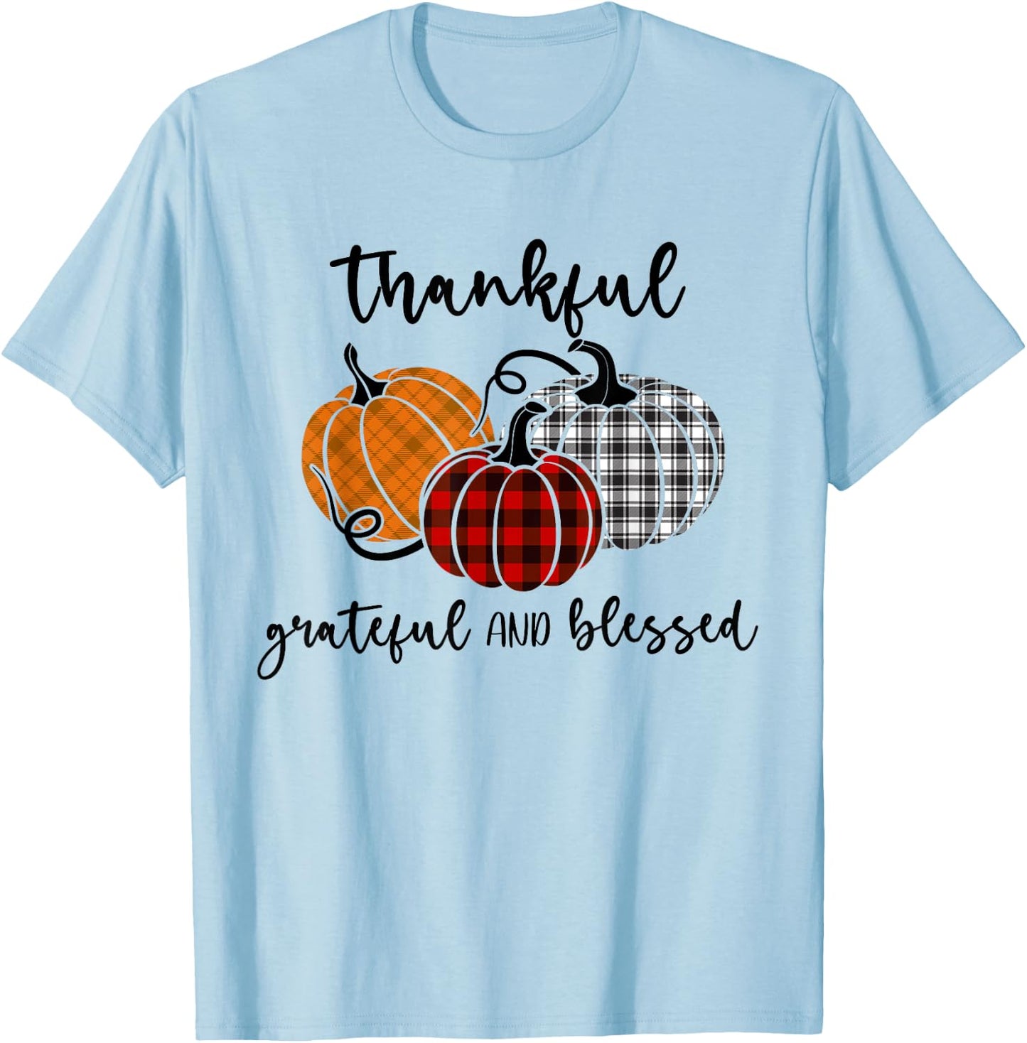 Thankful Grateful Blessed Plaid Shirt Thanksgiving Men Women T-Shirt - T-Shirt | Light Blue