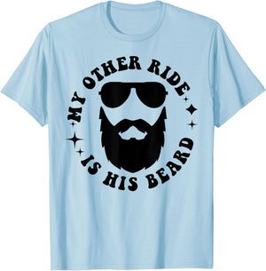 My Other Ride Is His Beard T-Shirt - T-Shirt | Light Blue