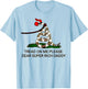 'Tread On Me Please Dear Super Rich Daddy' T-Shirt - T-Shirt | Light Blue