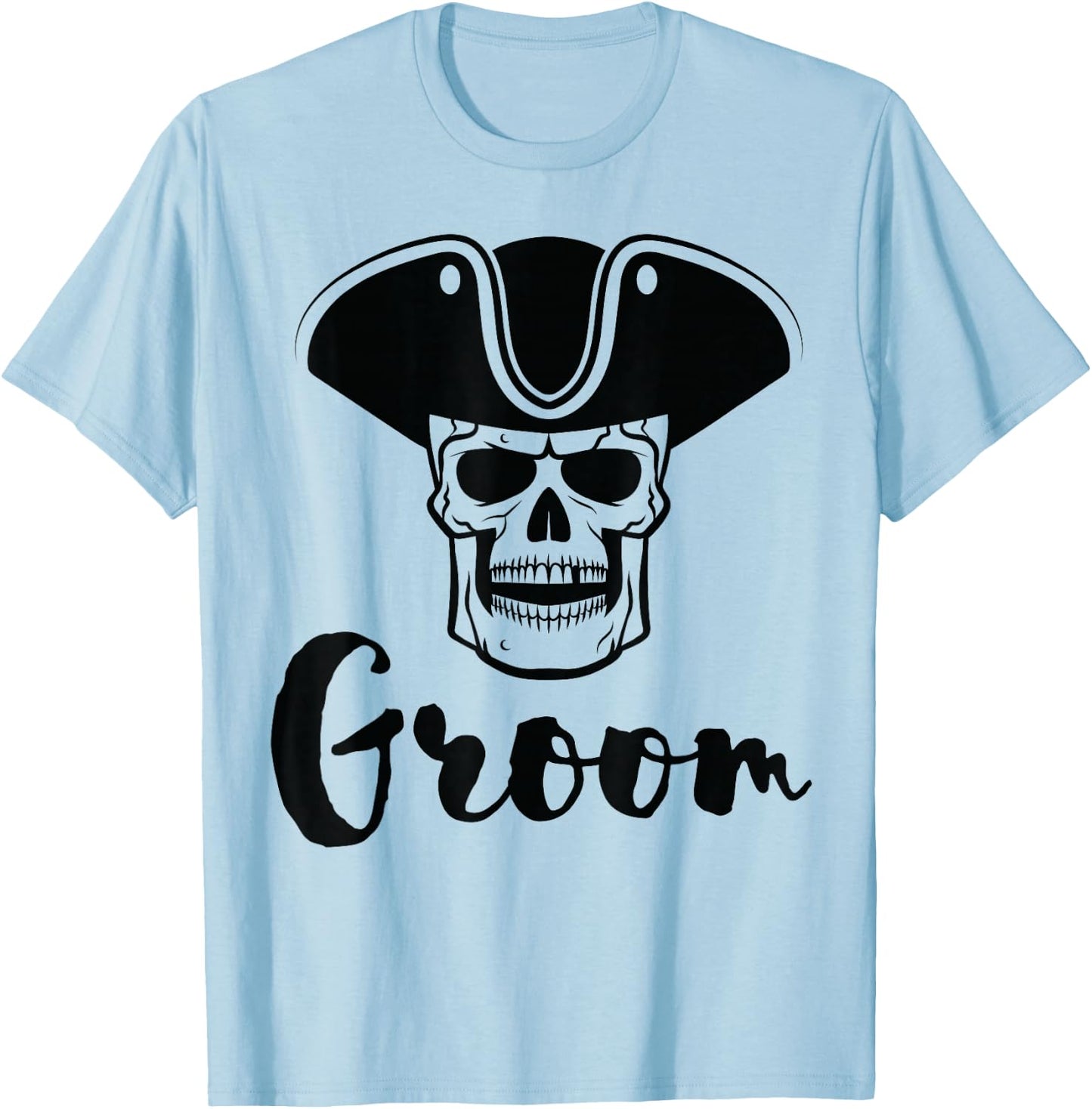 Groom Shirt for Bachelor Party with Pirate T-Shirt - T-Shirt | Light Blue