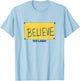 Ted Lasso Believe Sign T-Shirt - T-Shirt | Light Blue