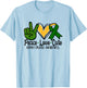 Peace Love Cure Kidney Disease Awareness March Green Ribbon T-Shirt - T-Shirt | Light Blue