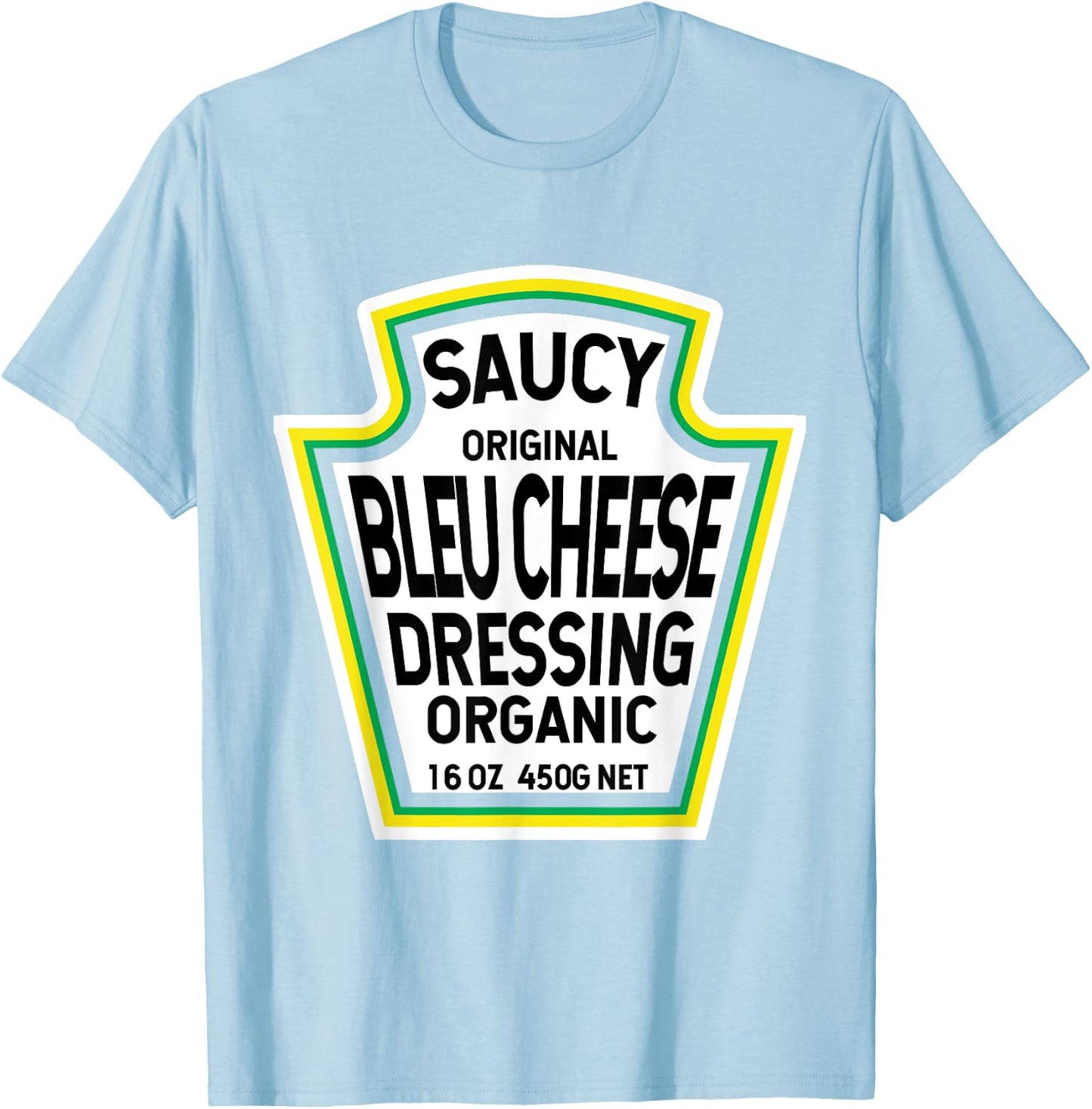 Bleu Cheese Dressing Salad Easy Halloween Costume Matching T-Shirt - T-Shirt | Light Blue