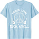Funny Rock 'n Roll Gift Peace Love and Rock 'n Roll T-Shirt - T-Shirt | Light Blue