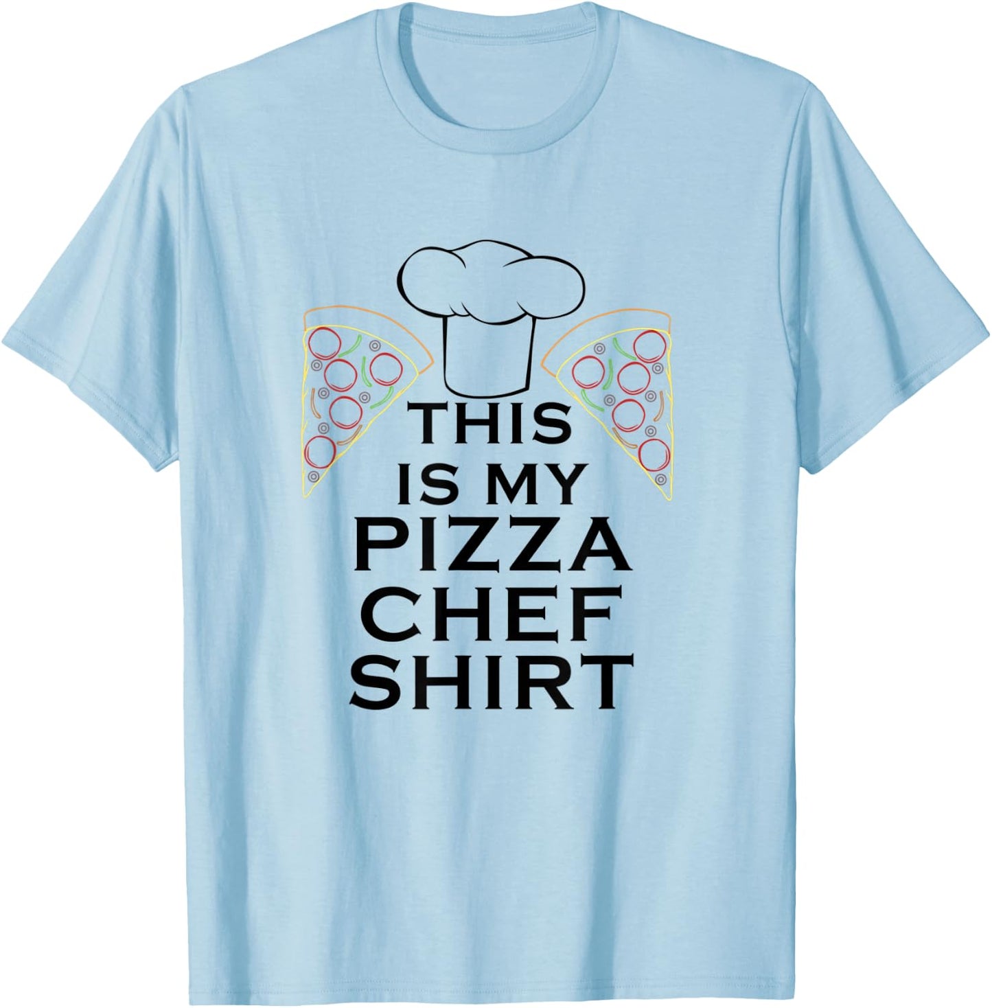 Hobby Pizza Maker Funny Saying Italian Food T-Shirt - T-Shirt | Light Blue