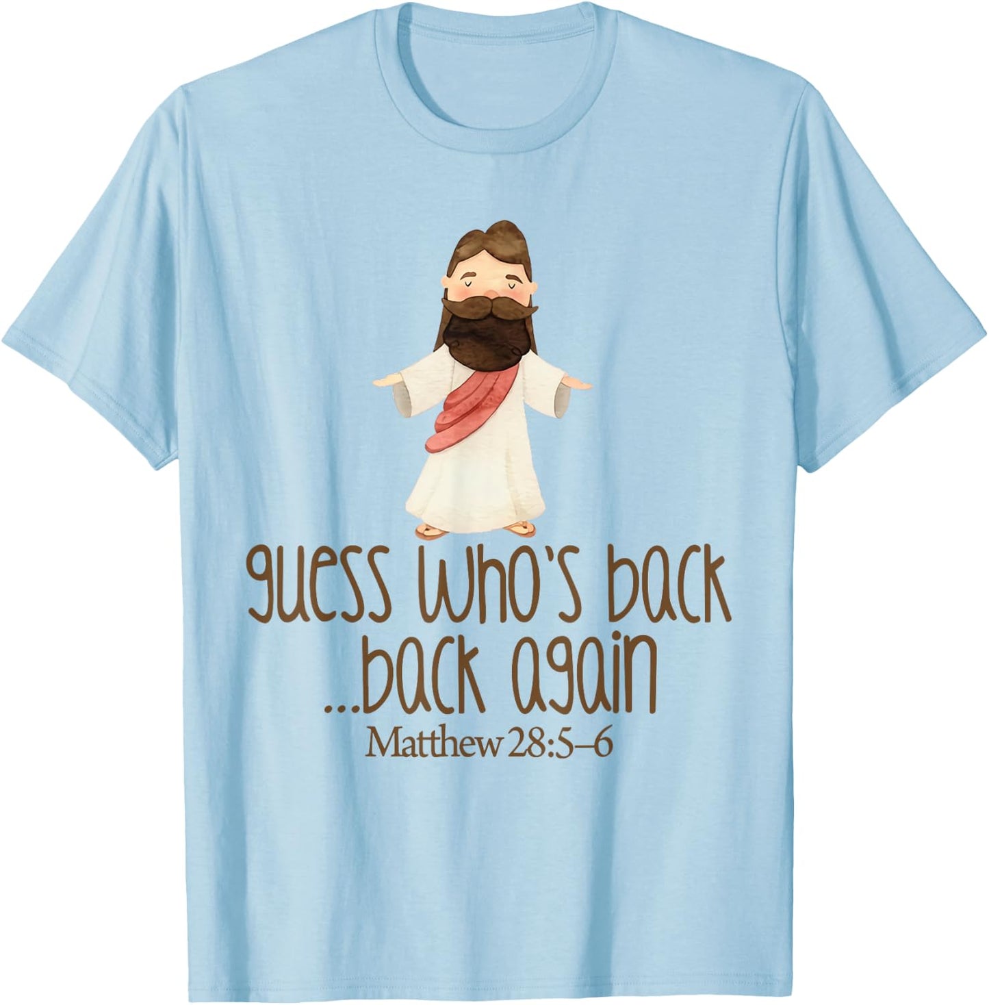Guess Who's Back Funny Jesus Easter Christian kids toddler T-Shirt - T-Shirt | Light Blue