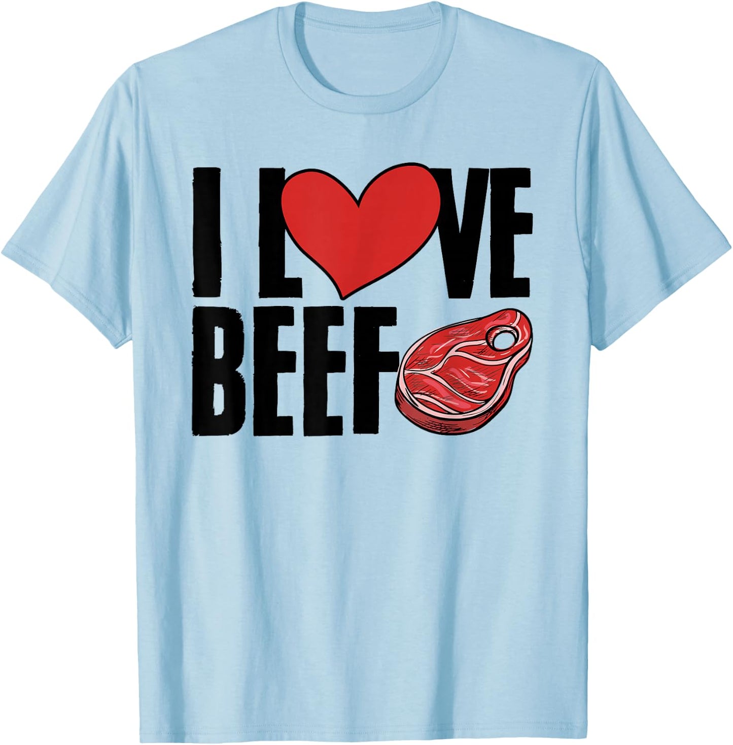 Food Beef Steak Meat Lover Anti Vegan Carnivore Meat Eater T-Shirt - T-Shirt | Light Blue