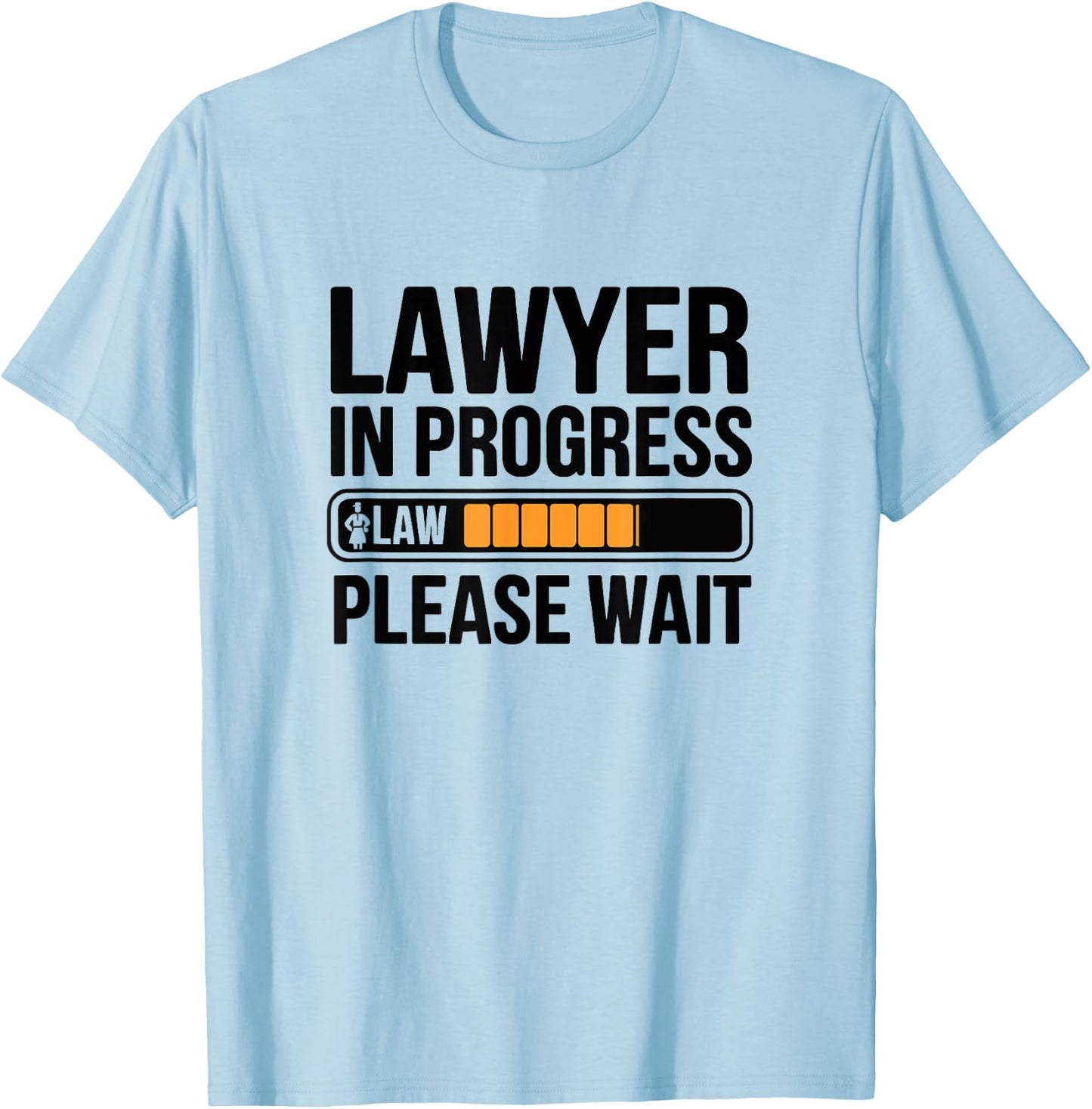 Funny Lawyer in Progress Law School College Loading T-Shirt - T-Shirt | Light Blue