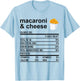 Funny Nutrition Facts Thanksgiving Apparel Macaroni & Cheese T-Shirt - T-Shirt | Light Blue