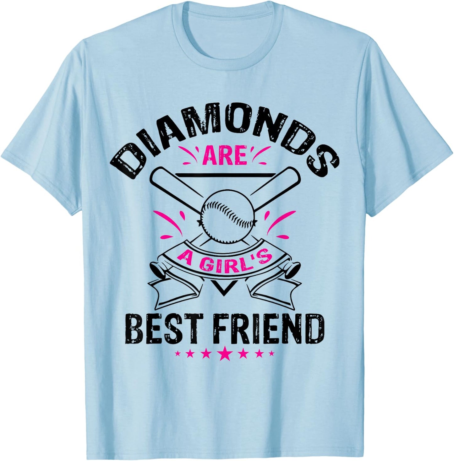 Diamonds are a Girl's Best Friend | Baseball Team T-Shirt - T-Shirt | Light Blue