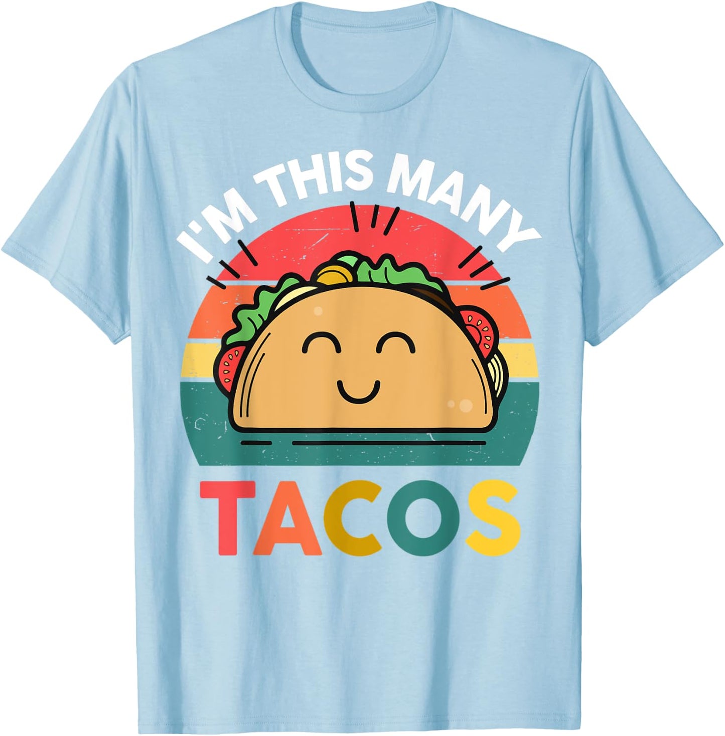 Cute Taco Shirt I'm This Many Tacos Twosday Birthday Party T-Shirt - T-Shirt | Light Blue