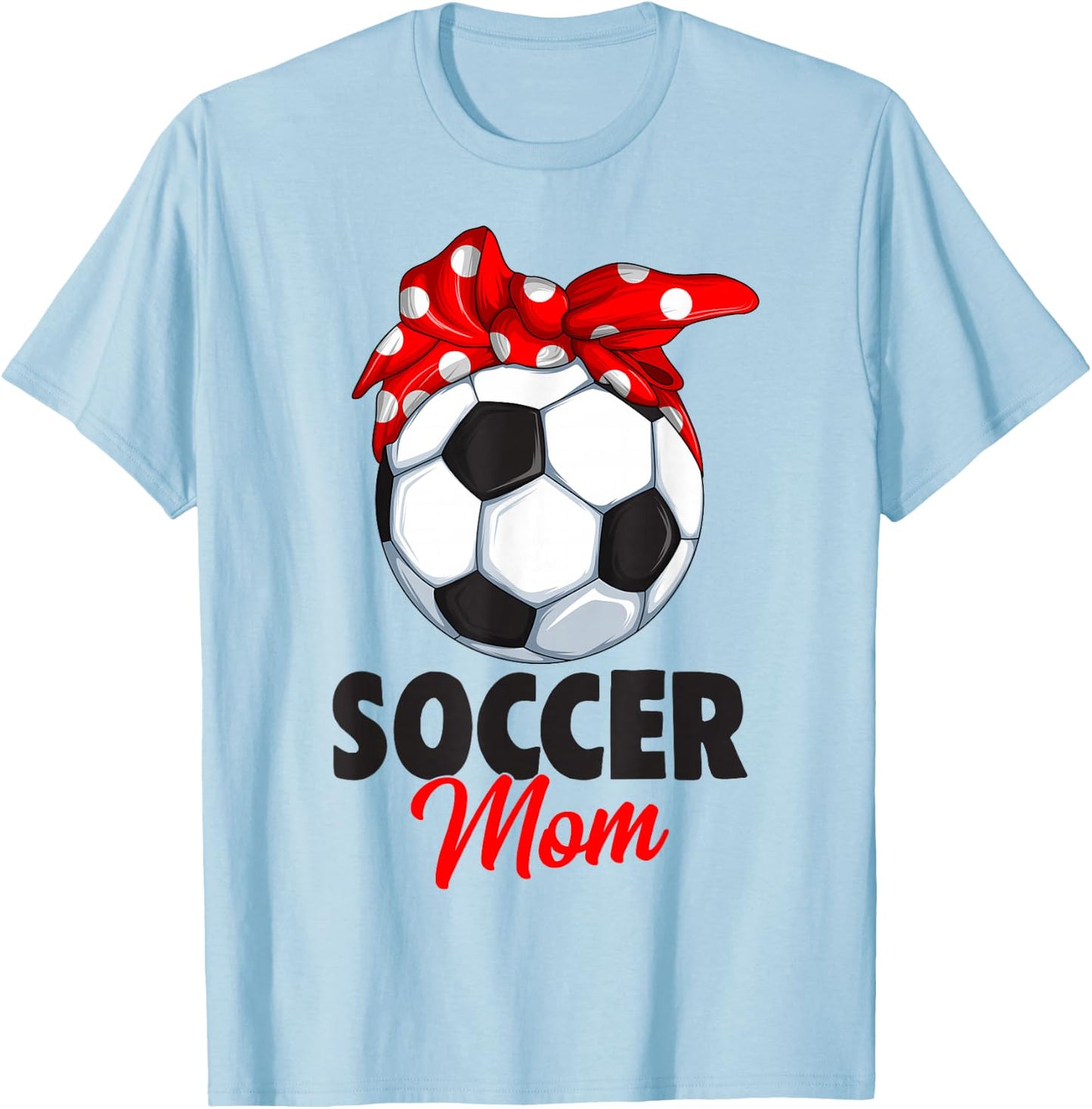 Soccer Mom Women T-Shirt - T-Shirt | Light Blue
