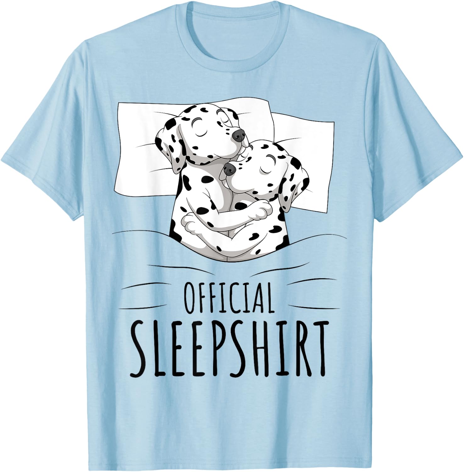 Dalmatian Dog Official Sleepshirt Men Women Kids T-Shirt - T-Shirt | Light Blue