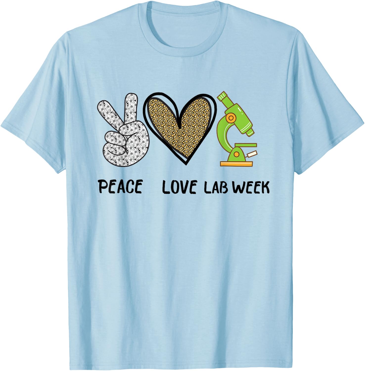 Peach Love Lab Week 2022 Laboratory Tech Technologist T-Shirt - T-Shirt | Light Blue