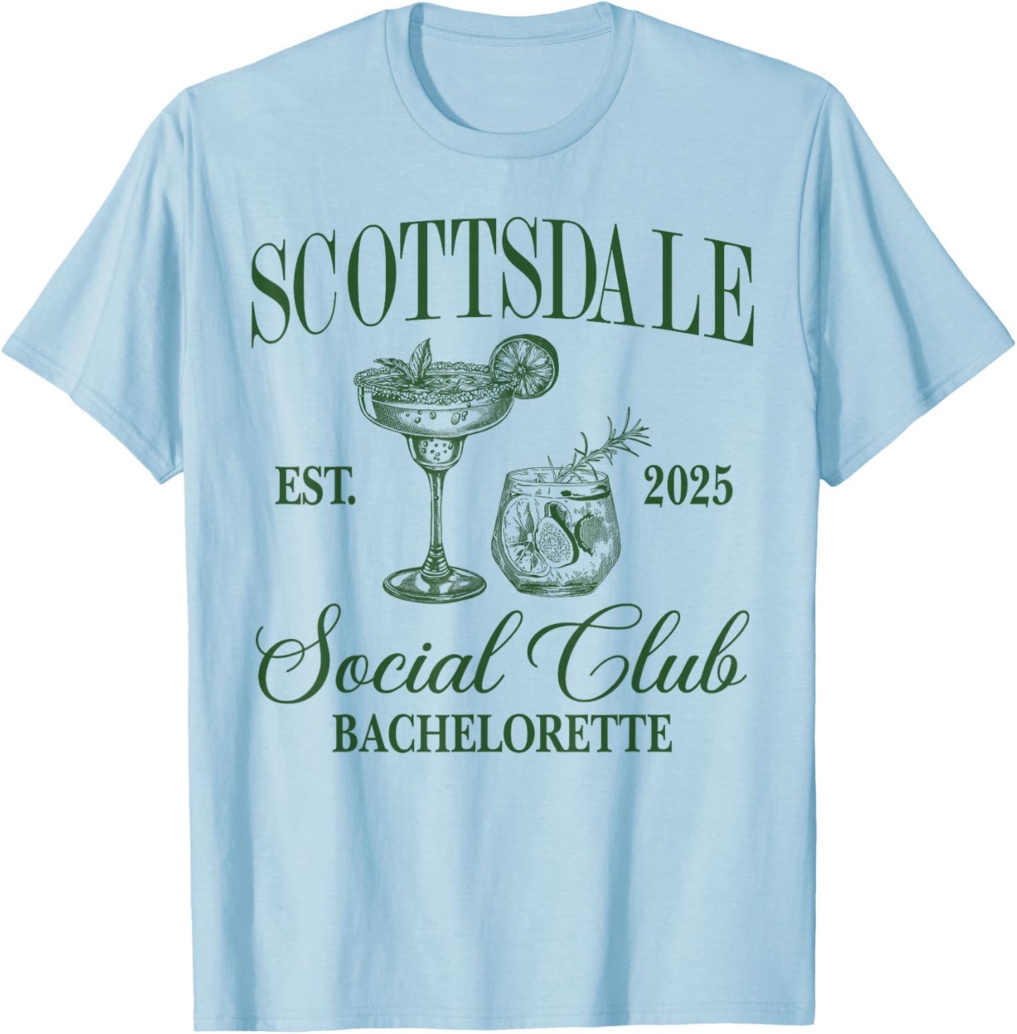 Scottsdale Social Club Desert Bachelorette 2025 Team Bride T-Shirt - T-Shirt | Light Blue