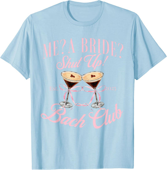 2025 Bridal shower T-Shirt - T-Shirt | Light Blue
