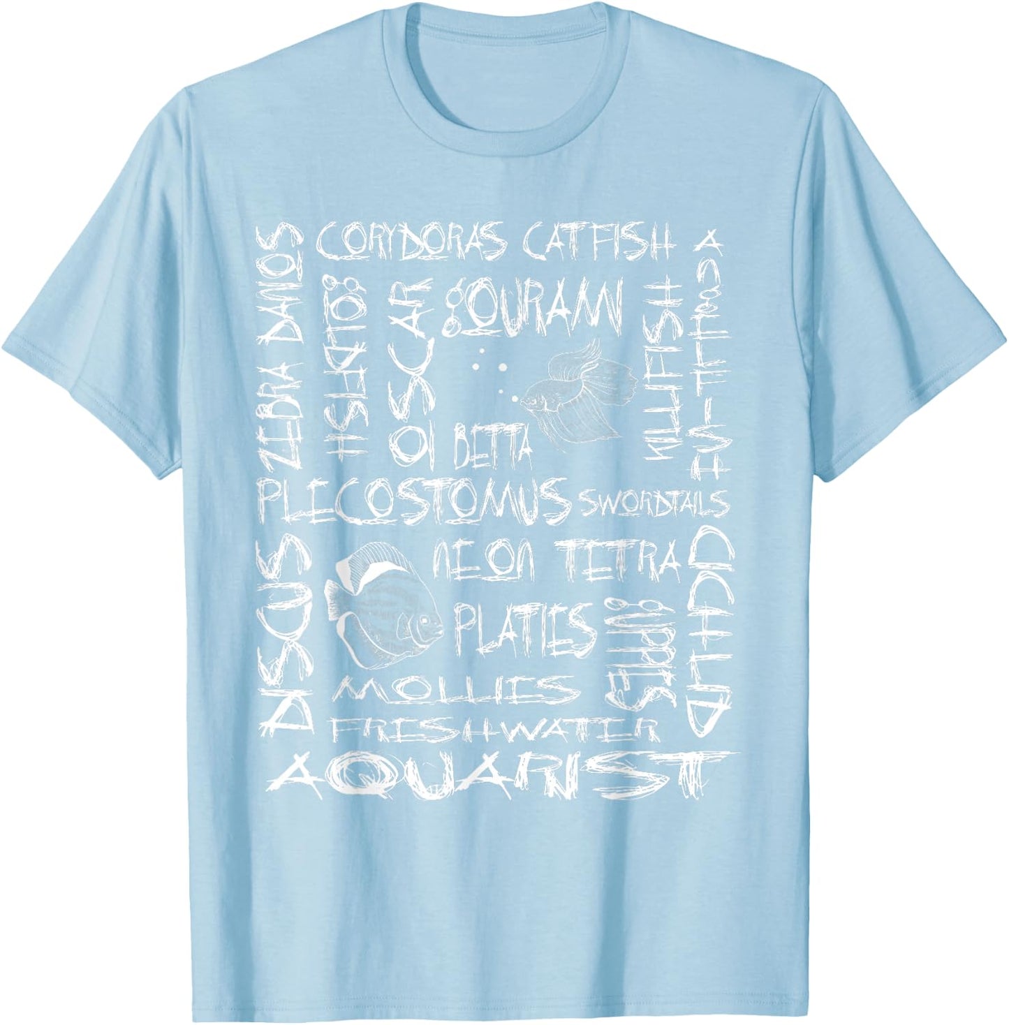 Aquarist Gifts Hobbyist Gifts Freshwater Aquarium Fishes T-Shirt - T-Shirt | Light Blue