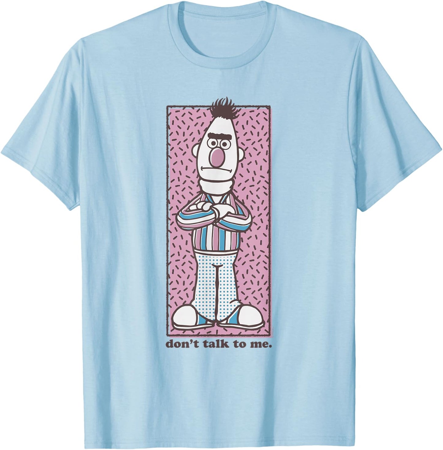 Sesame Street Bert Don't Talk to Me T-Shirt - T-Shirt | Light Blue