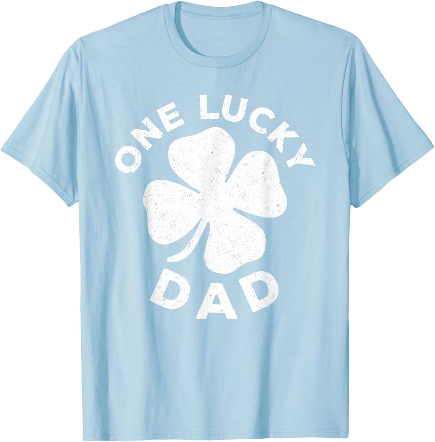 One Lucky Dad Shirt Funny Men Vintage St Patricks Day T-Shirt - T-Shirt | Light Blue