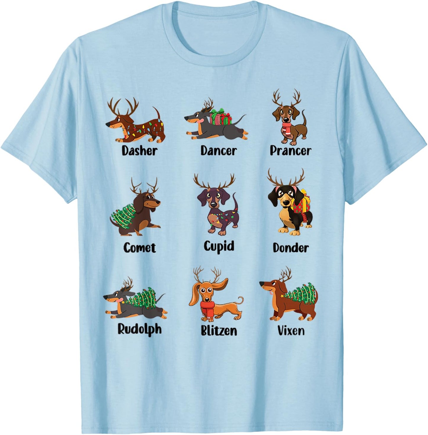 Funny Dachshund Names For Christmas Dancer . Dasher T-Shirt - T-Shirt | Light Blue