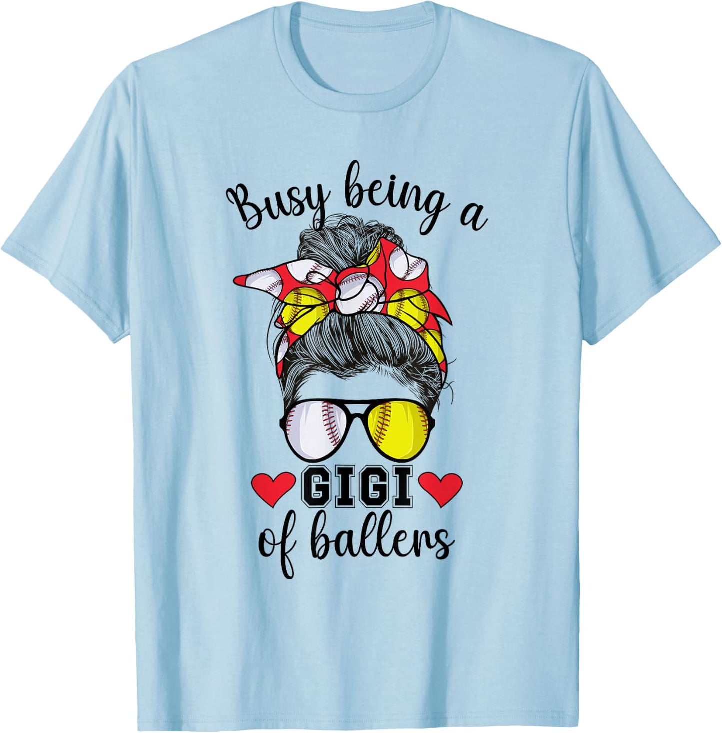 Softball Baseball Gigi Of Ballers Baseball Softball Gigi T-Shirt - T-Shirt | Light Blue