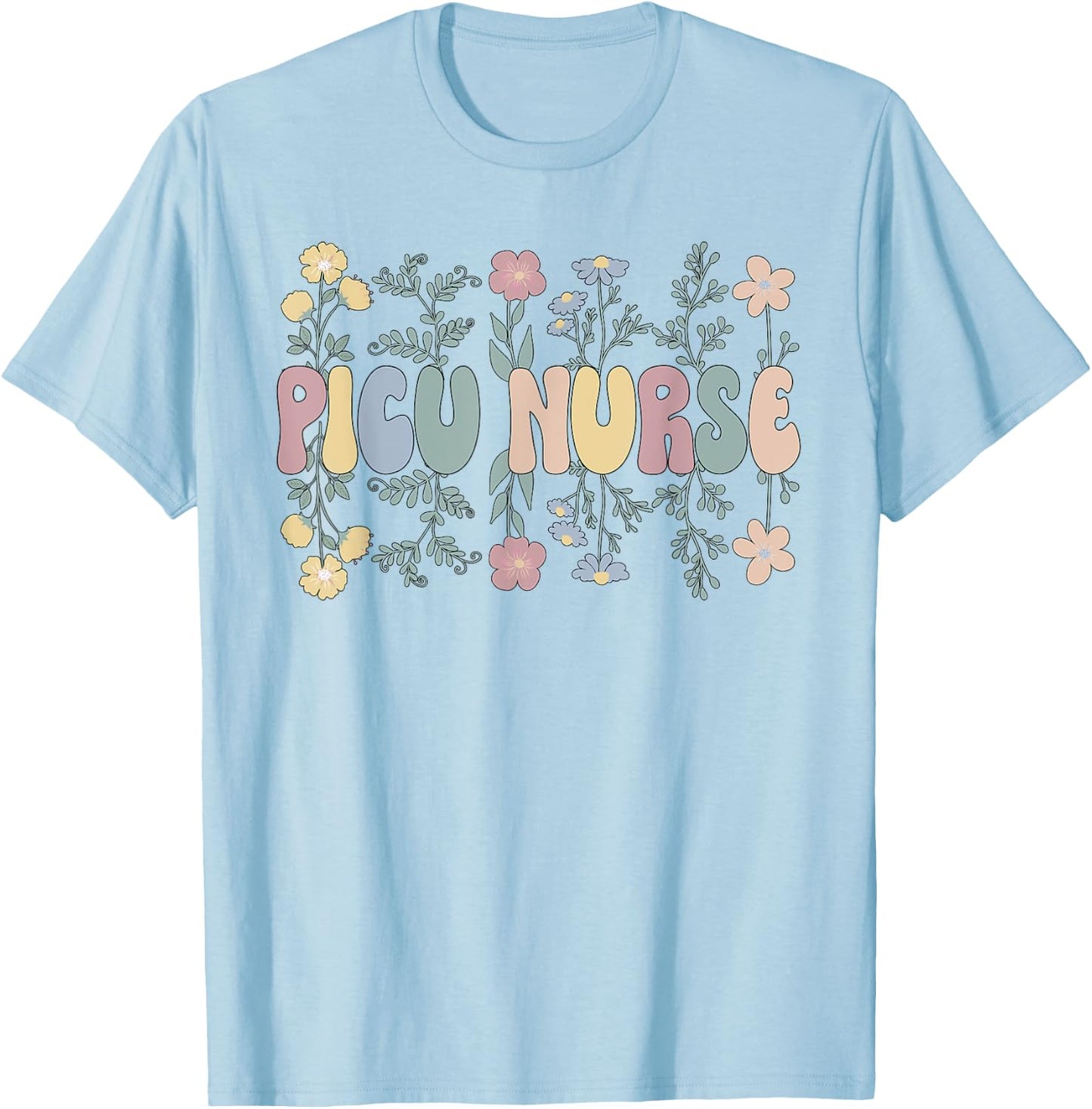 Groovy PICU Nurse Pediatric Intensive Care Unit T-Shirt - T-Shirt | Light Blue