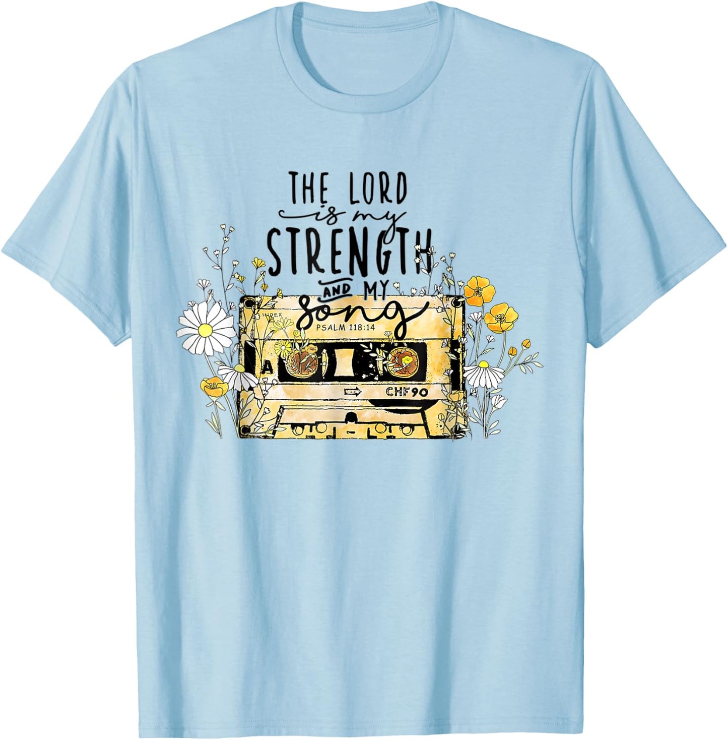 The Lord Is Strength Cassette Tape Christian Easter's Day T-Shirt - T-Shirt | Light Blue