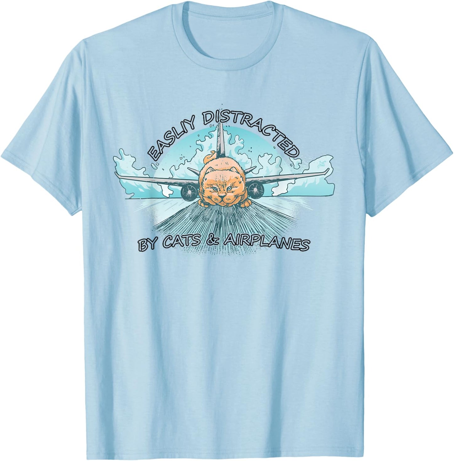 Easily Distracted By Cats And Airplanes T-Shirt - T-Shirt | Light Blue