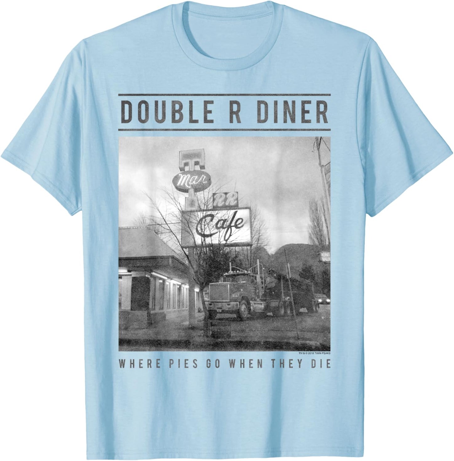 Twin Peaks Double R Diner Where Pies Go Die Graphic T-Shirt - T-Shirt | Light Blue