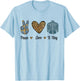 Peace Love X-Ray Radiology Tech Rad RTR Leopard Men Women T-Shirt - T-Shirt | Light Blue