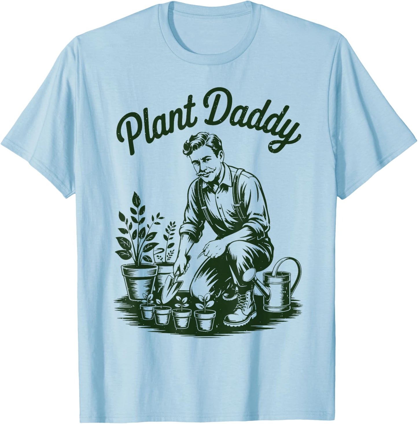Garden Dad Father Day Gift Plant Daddy Papa Husband Gardener T-Shirt - T-Shirt | Light Blue