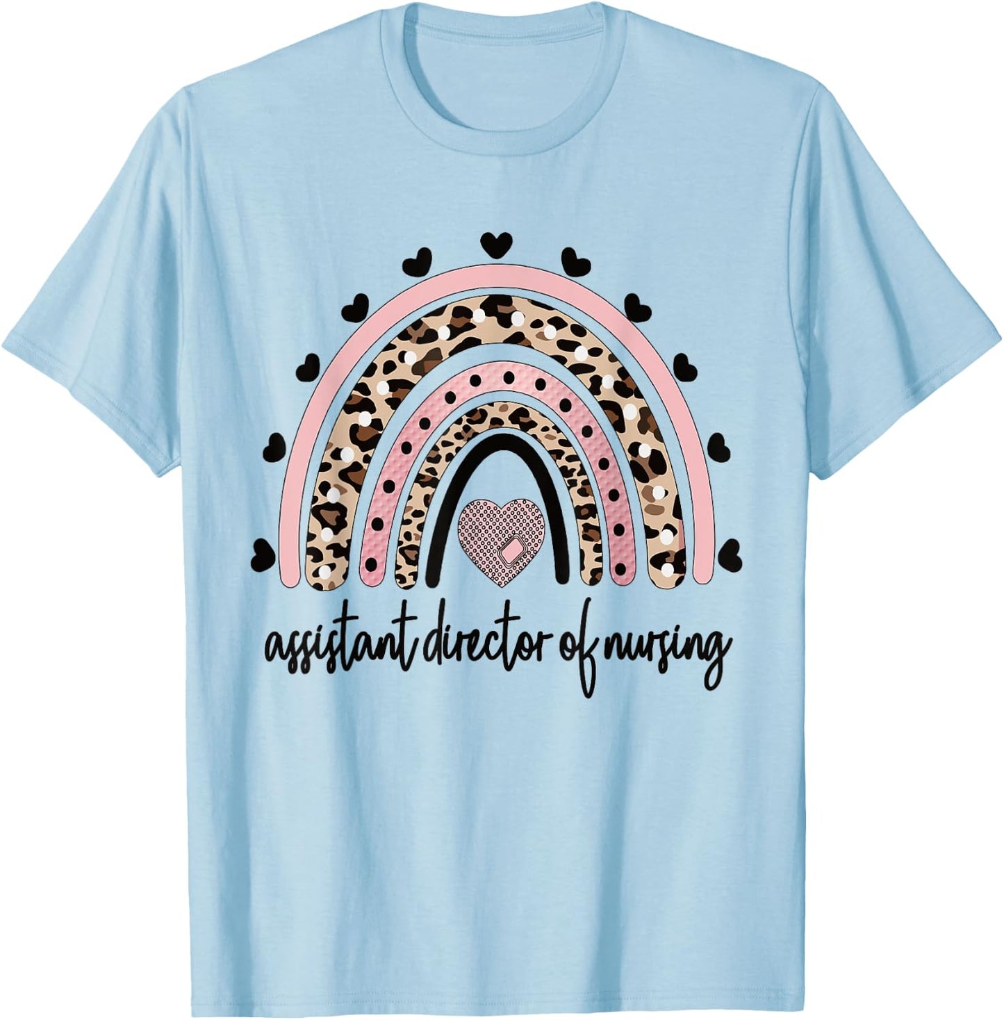 Nursing Assistant Director Of Nursing Rainbow T-Shirt - T-Shirt | Light Blue