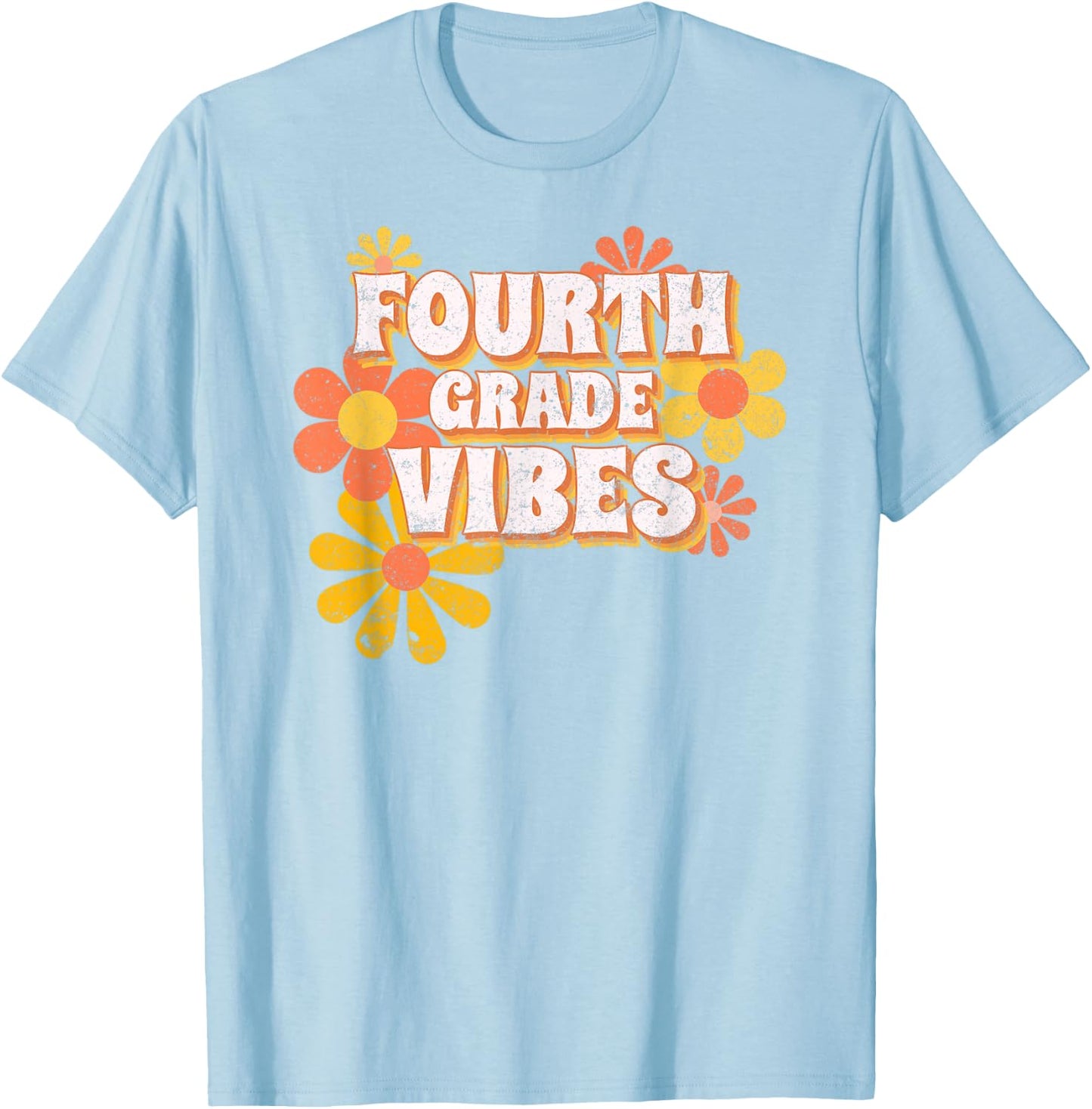 Fourth Grade Vibes Vintage Retro 4th grade Teacher Student T-Shirt - T-Shirt | Light Blue