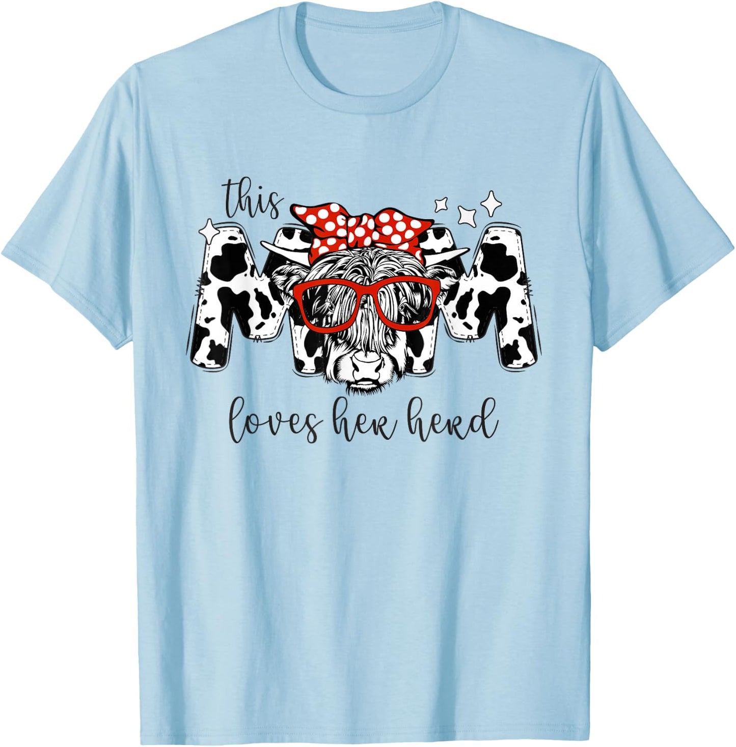 This Mom Loves Her Herd Cowgirl Mother's Day Women Boy Girl T-Shirt - T-Shirt | Light Blue
