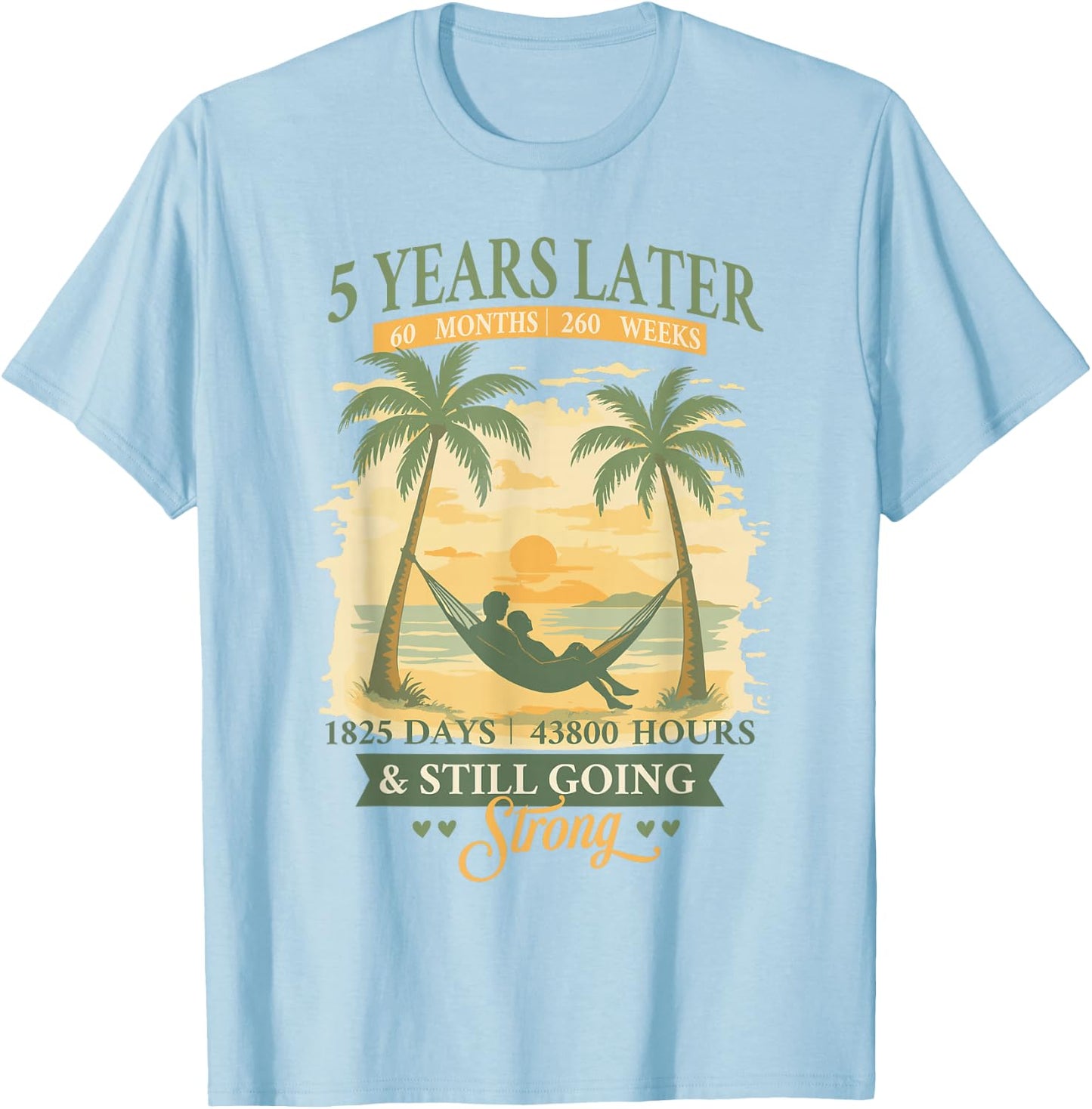 5th Wedding Anniversary Beach Matching Couples 5 Years T-Shirt - T-Shirt | Light Blue