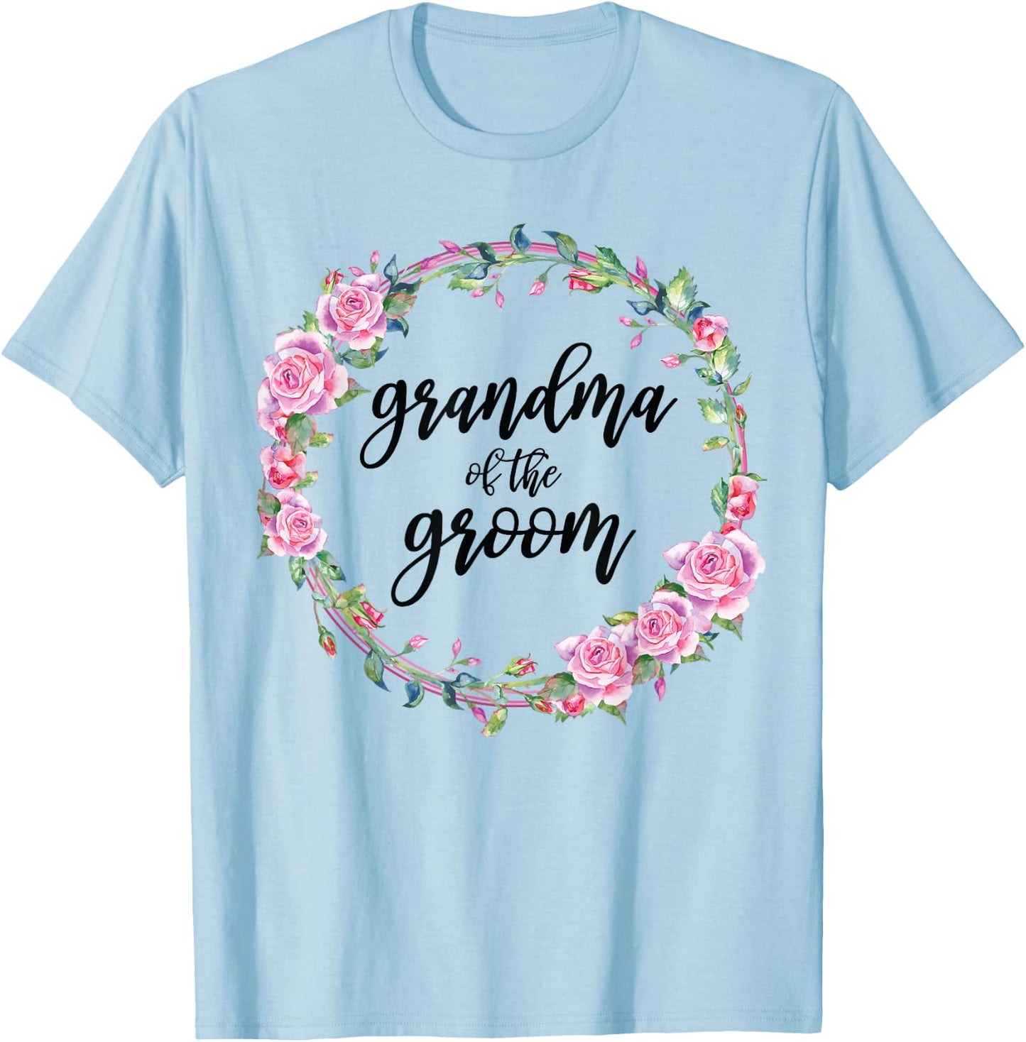 Grandma Of The Groom Wedding Matching Bridal Party T-Shirt - T-Shirt | Light Blue