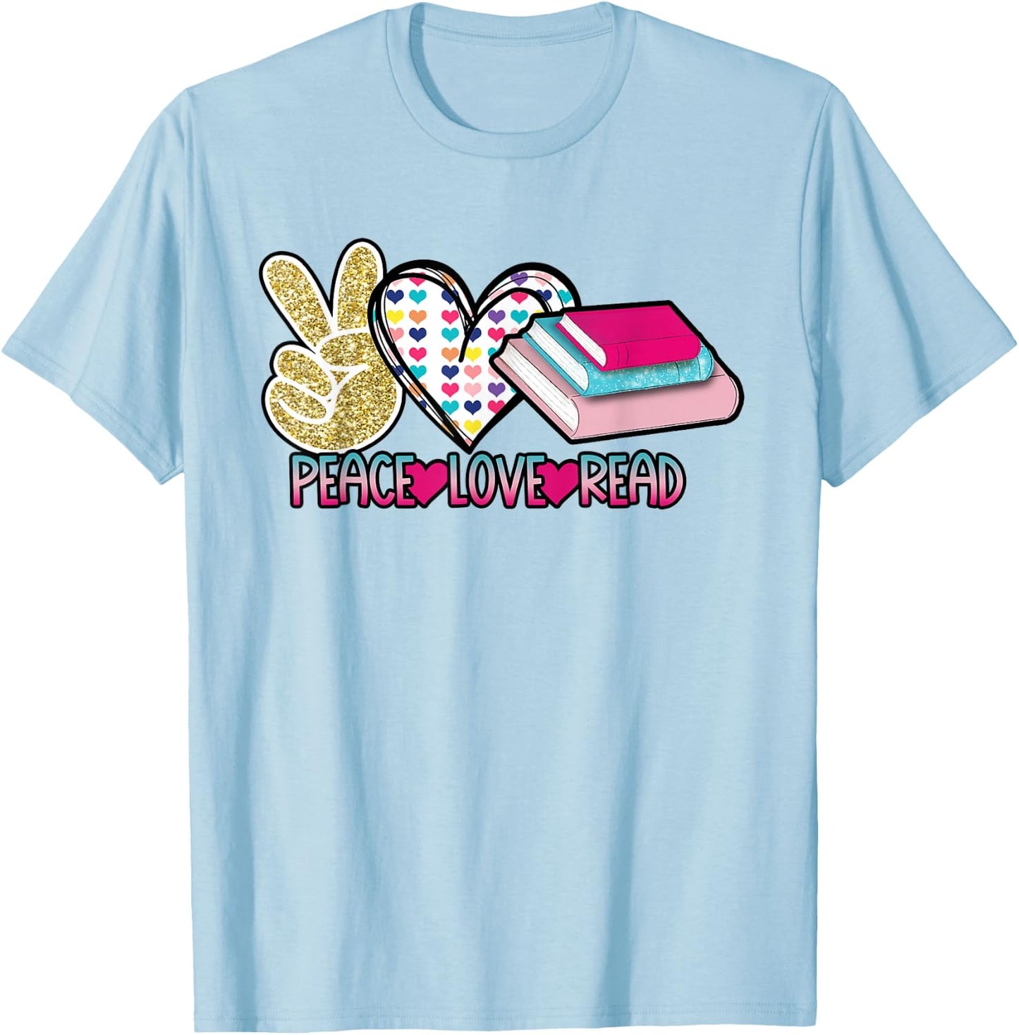 Peace Love Read Book Lover Funny Reading Hippie Heart T-Shirt - T-Shirt | Light Blue