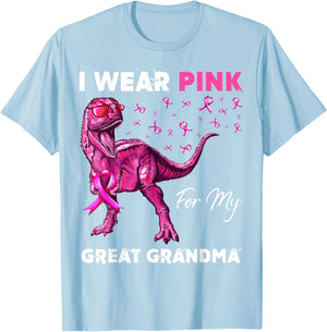 I Wear Pink For My Great Grandma Breast Cancer Awareness T-Shirt - T-Shirt | Light Blue