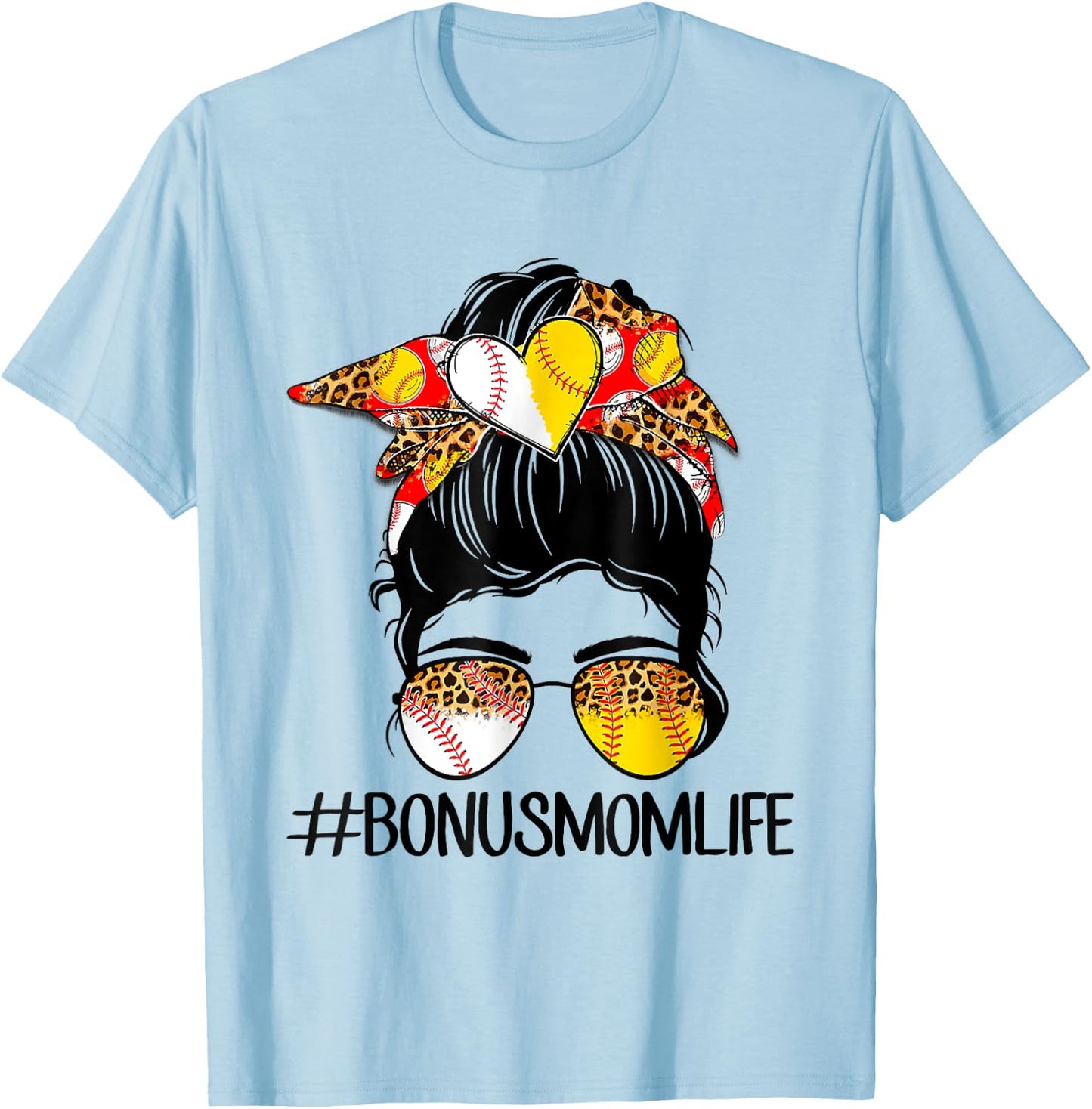 Bonus Mom Life Softball Baseball Mother's Day Messy Bun T-Shirt - T-Shirt | Light Blue