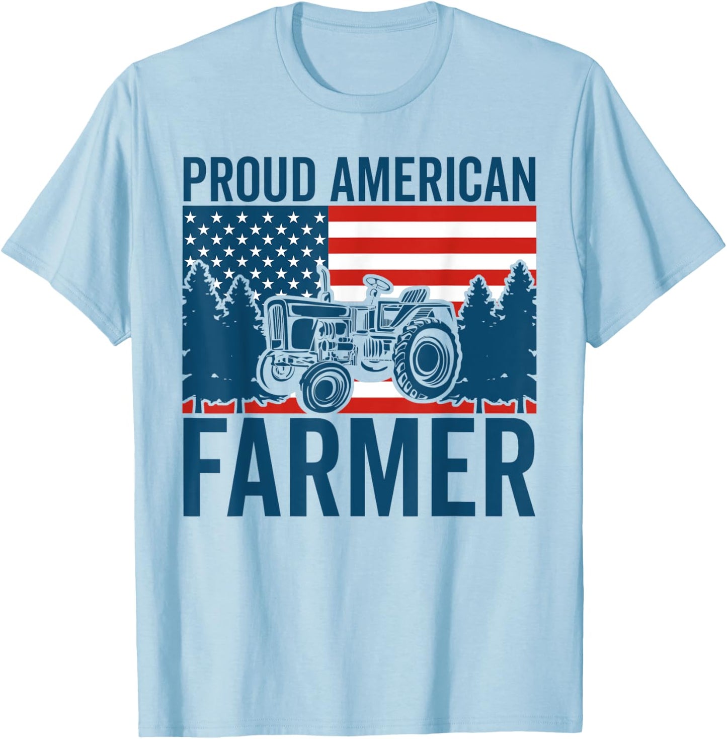 Proud American Farmer Tractor USA Flag Patriotic Farming T-Shirt - T-Shirt | Light Blue