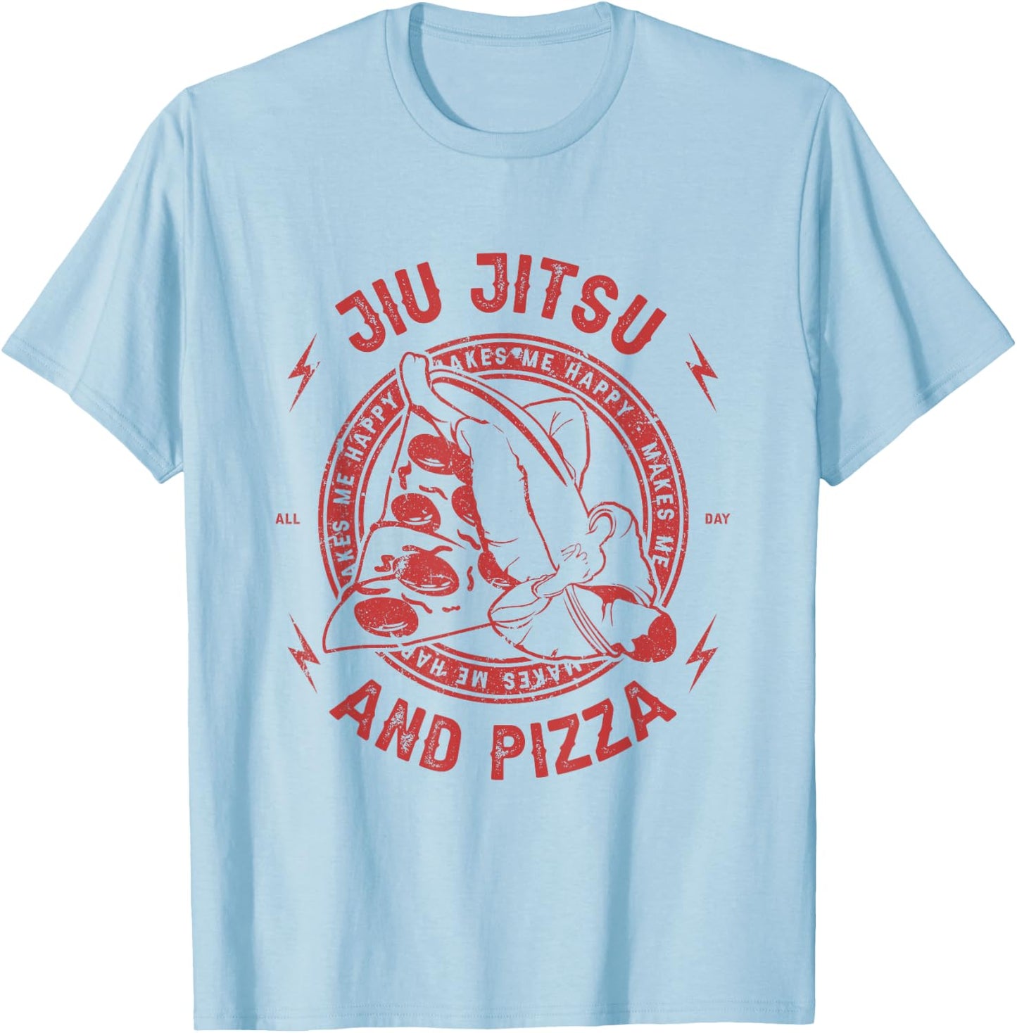 Jiu Jitsu And Pizza Funny Jujitsu BJJ and Mixed Martial Arts T-Shirt - T-Shirt | Light Blue