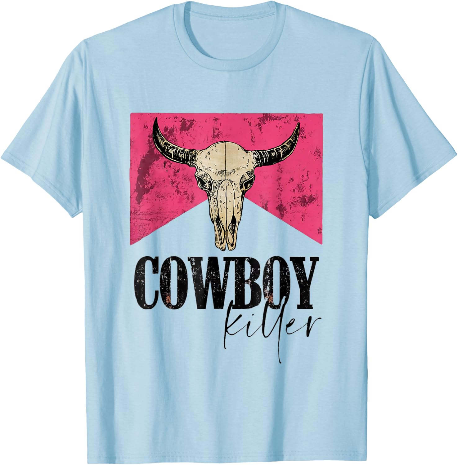 Western Cowgirl vintage Punchy Cowboy Killers bull horn T-Shirt - T-Shirt | Light Blue