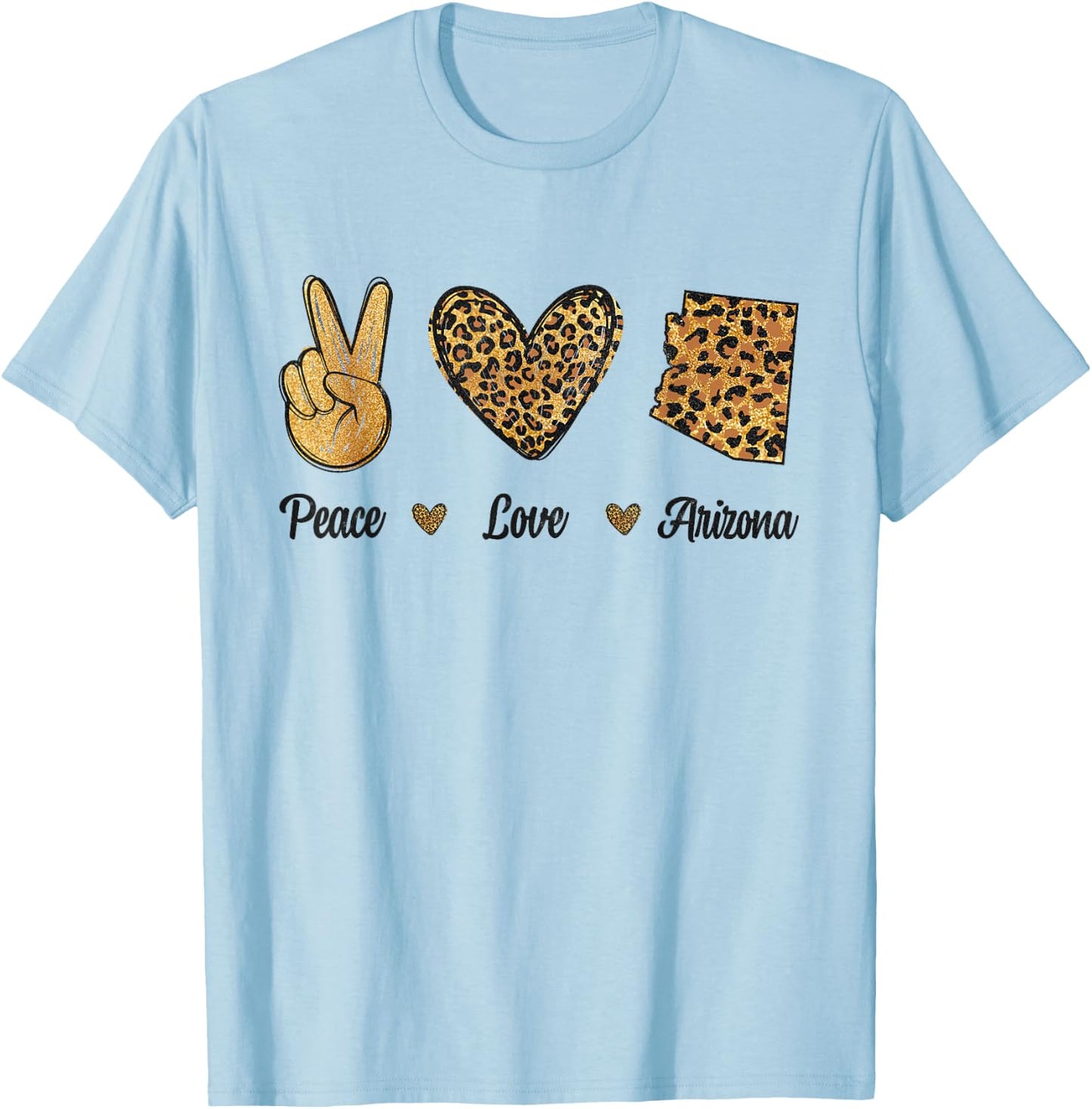 Peace Love Arizona Leopard Flag Map Souvenirs Women T-Shirt - T-Shirt | Light Blue