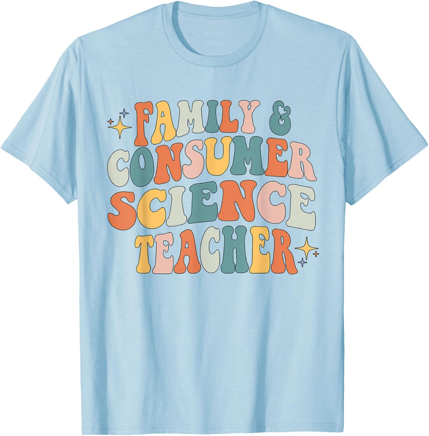 Family and Consumer Science FACS FCS Teacher Back To School T-Shirt - T-Shirt | Light Blue