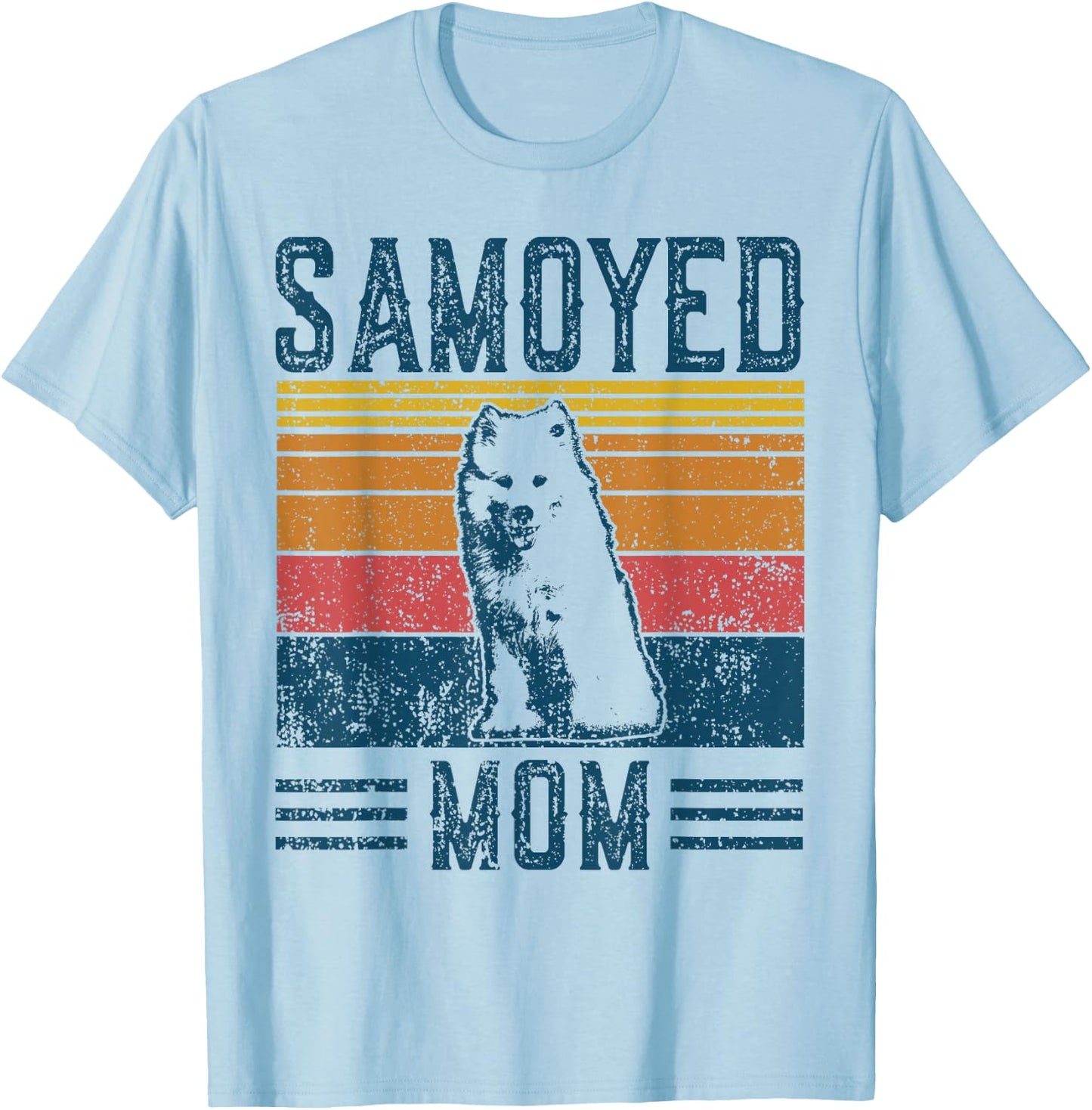Dog Samoyed Mom - Vintage Samoyed Mom T-Shirt - T-Shirt | Light Blue