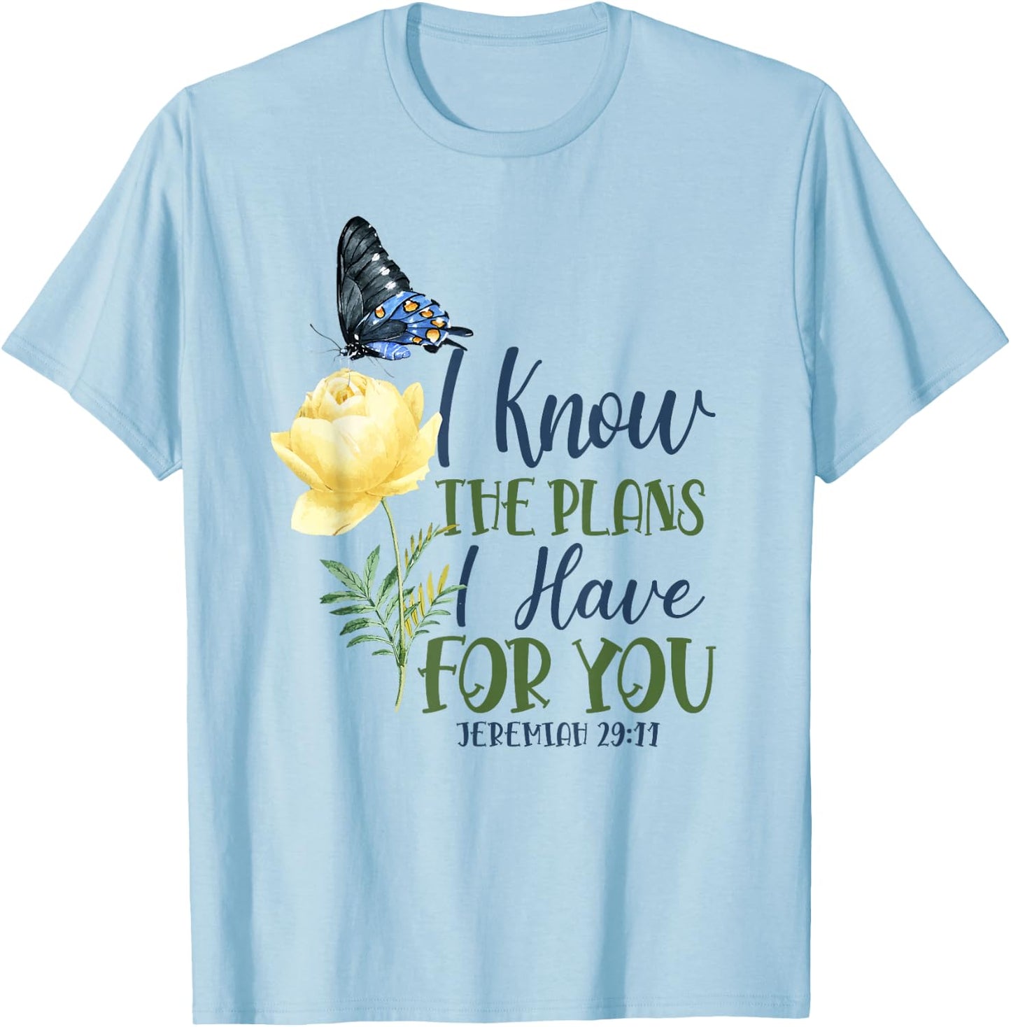 Christian Bible Verse Butterfly Rose Flower Jeremiah 29:11 T-Shirt - T-Shirt | Light Blue