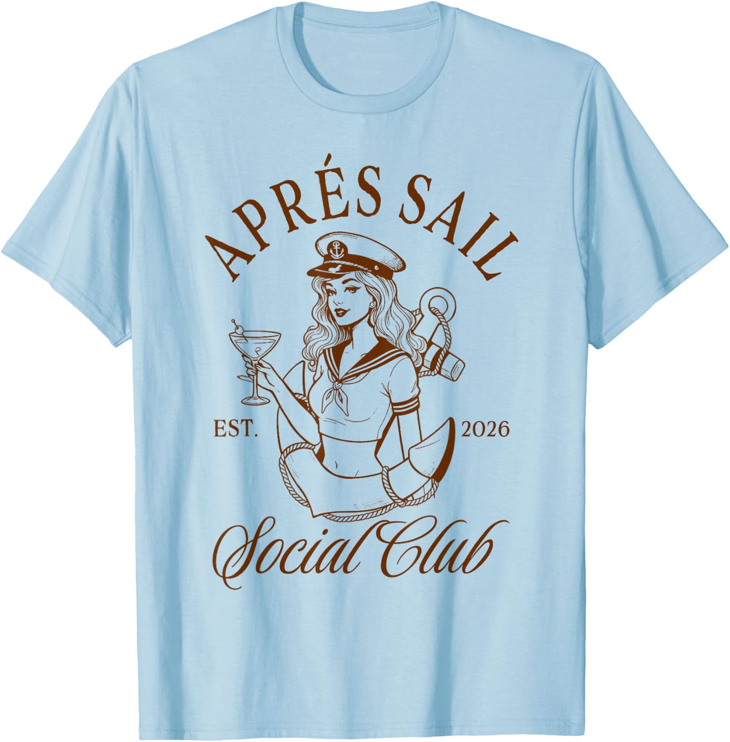 Girls Trip Fishing Lover Apres Sail Social Club Est. 2026 T-Shirt - T-Shirt | Light Blue