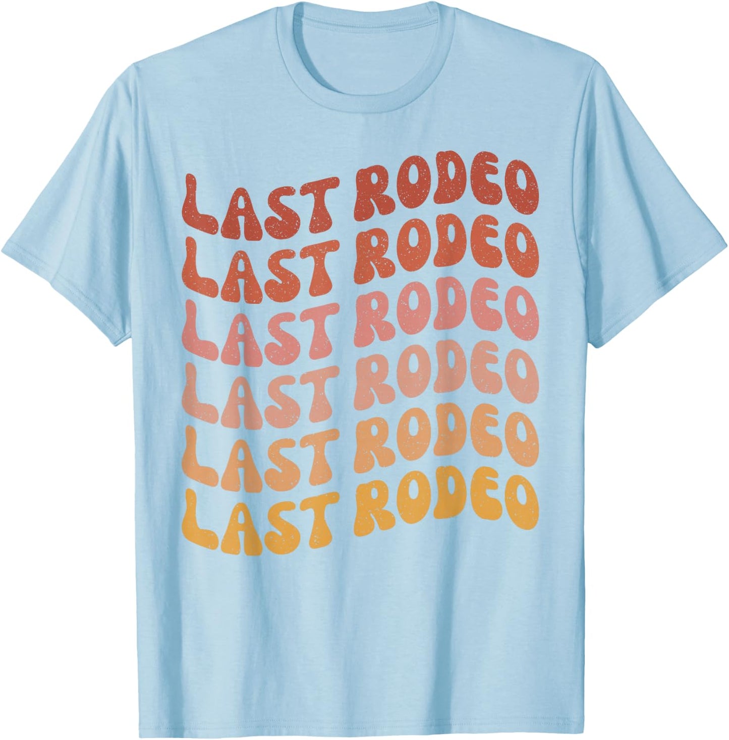 Last Rodeo Bachelorette Party Outfit Favor | Nash Bash Bride T-Shirt - T-Shirt | Light Blue